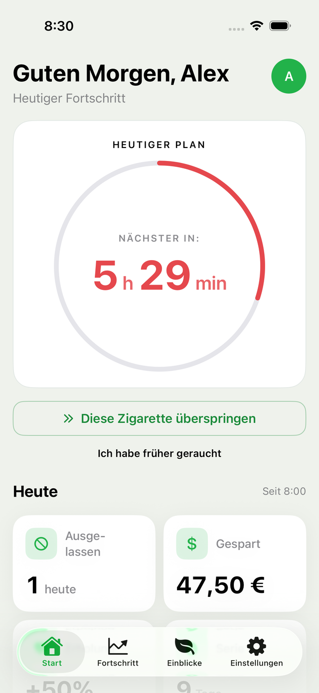 SmokeClock Startbildschirm — Tagesplan mit Countdown bis zur nächsten Zigarette, übersprungenen Zigaretten und Ersparnis